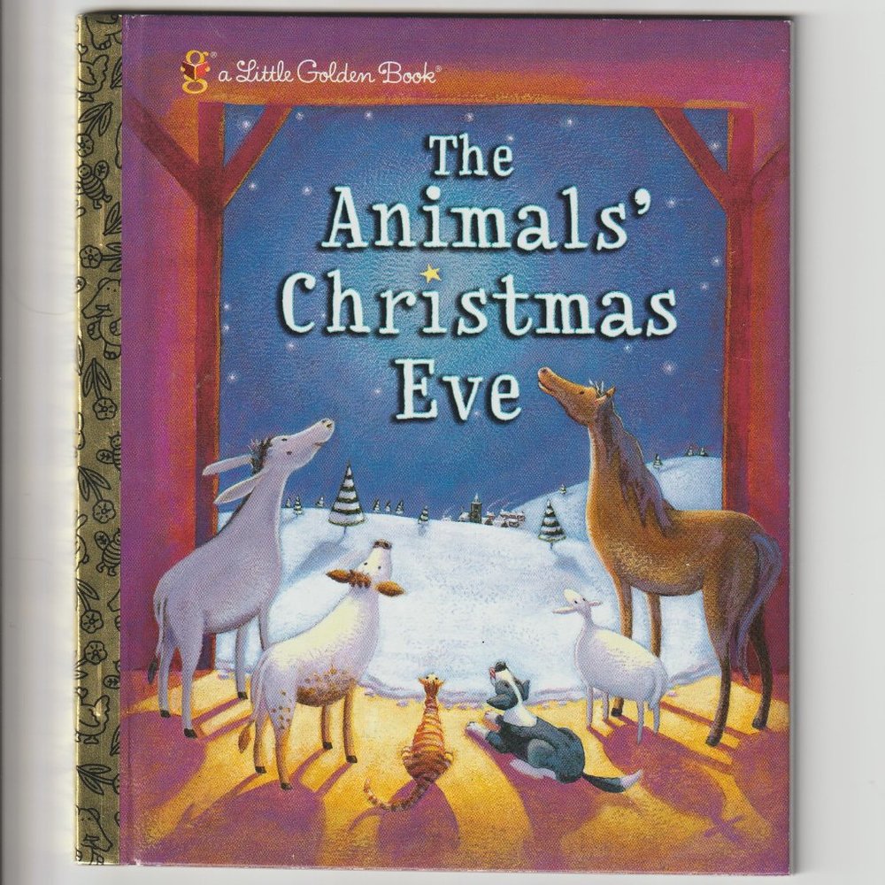 The Animal's Christmas Eve a Little Golden Book